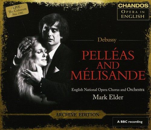 Debussy/ Howlett/ Hannon/ Dean/ Walker - Pelleas & Melisande