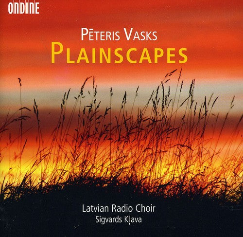 Vasks/ Latvian Radio Choir/ Klava - Plainscapes