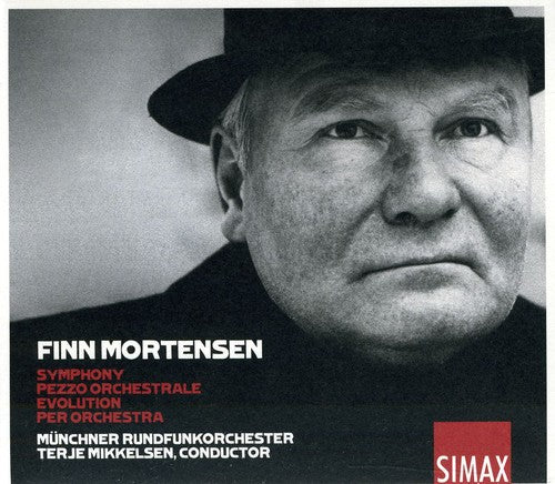 Mortensen/ Muchner Rundfunkorchester/ Mikkelsen - Works for Orchestra