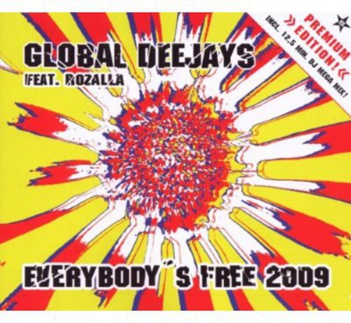 Global Deejays & Roazl - Everybody's Free