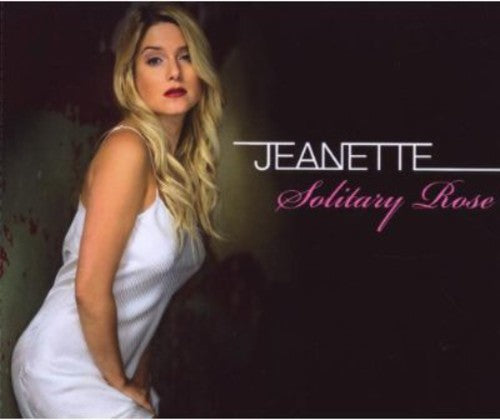 Jeanette - Solitary Rose