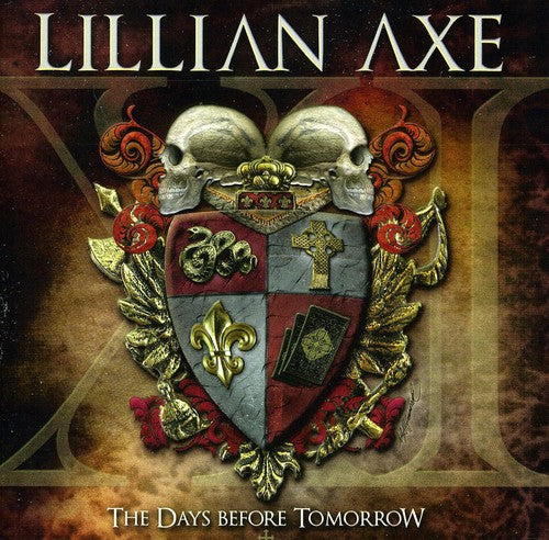 Lillian Axe - XI: The Days Before Tomorrow