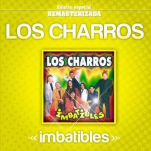 Charros Los - Imbatibles