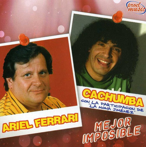 Ferrari Ariel-Cachumba - Mejor Imposible