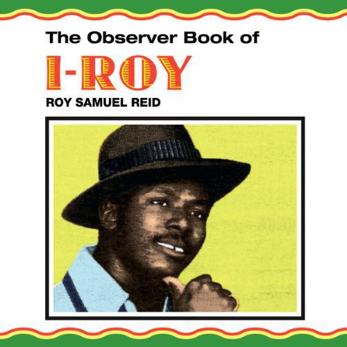 I-Roy - Observer Book of I-Roy