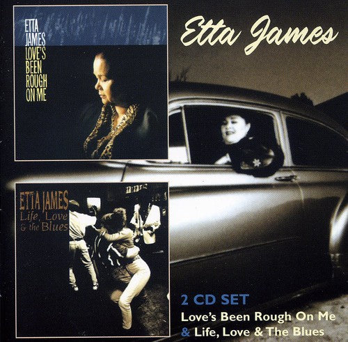 Etta James - Love's Been Rough on Me / Life Love & the Blues