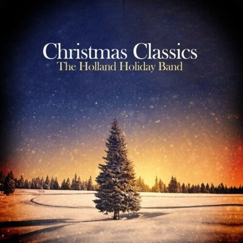 Holland Holiday Band - Christmas Classics