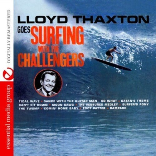 Challengers - Lloyd Thaxton Goes Surfing with the