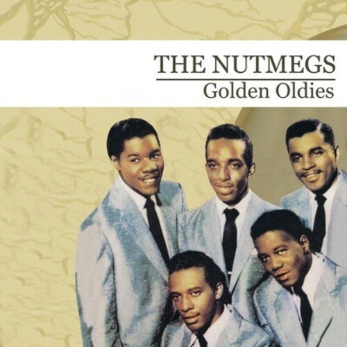 Nutmegs - Golden Oldies