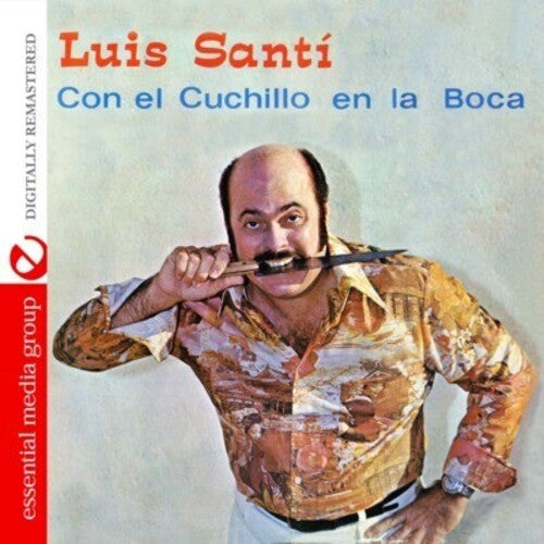 Luis Santi - Con El Cuchillo en la Boca