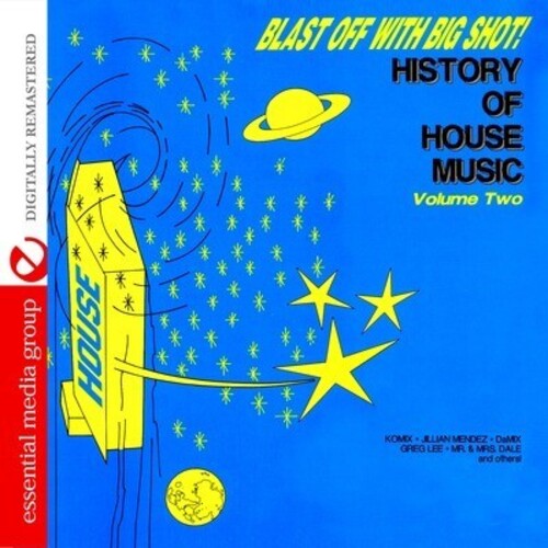 Blast Off with Bigshot: History of House 2/ Var - Blast Off with Bigshot: History of House 2 / Various