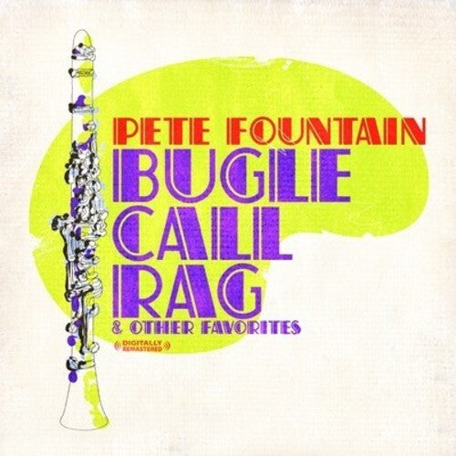 Pete Fountain - Bugle Call Rag & Other Favorites