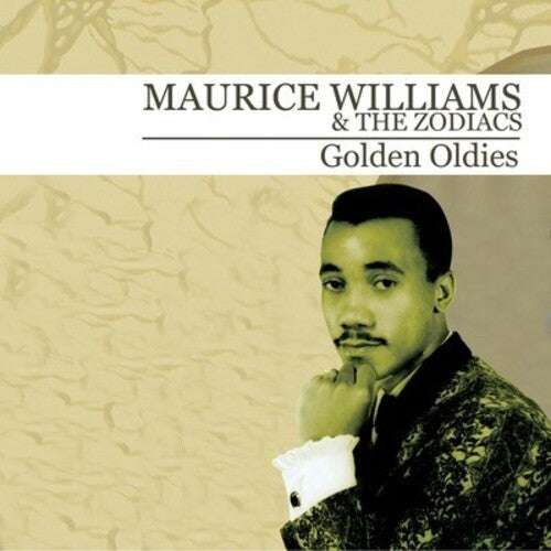 Maurice Williams & the Zodiacs - Golden Oldies