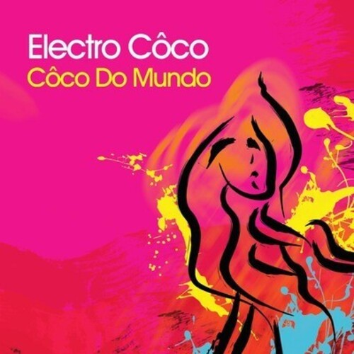 Electro Coco - Coco Mundo