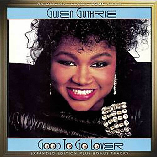 Gwen Guthrie - Good to Go Lover