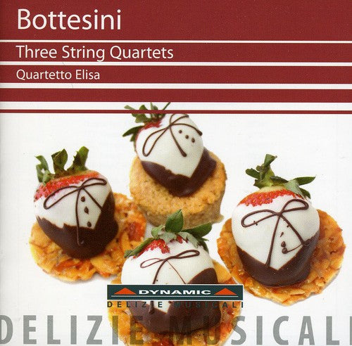 Bottesini/ Quartetto Elisa - Three String Quartets