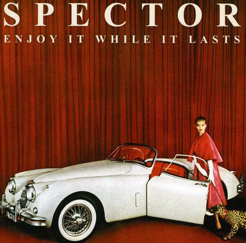 Spector - Enjoy It While It Lasts