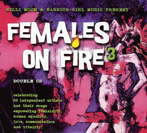 Females on Fire 3/ Various - Females On Fire, Vol. 3