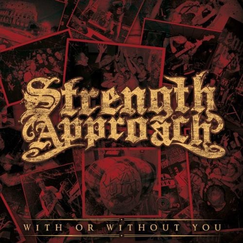 Strength Approach - With or Without Me