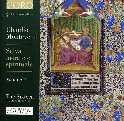 Monteverdi/ Sixteen/ Christopher - Selva Morale E Spirituale II