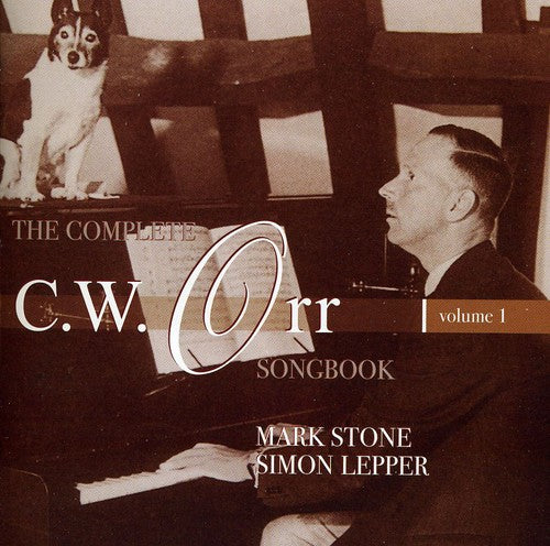 Orr/ Stone/ Lepper - Complete CW Orr Songbook 1