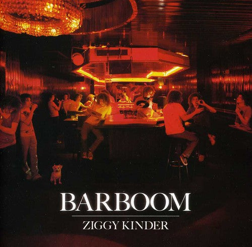 Ziggy Kinder - Barboom