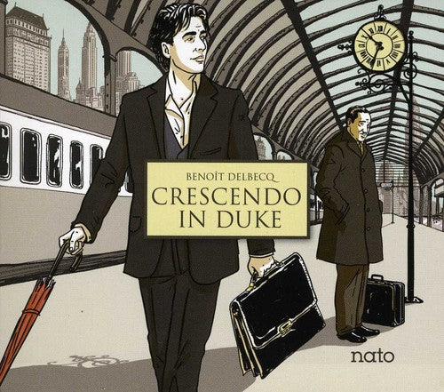 Benoit Delbecq - Crescendo in Duke