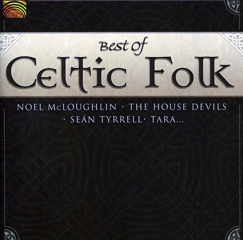 Mulhern/ Rusby/ O'Dea - Best of Celtic Folk