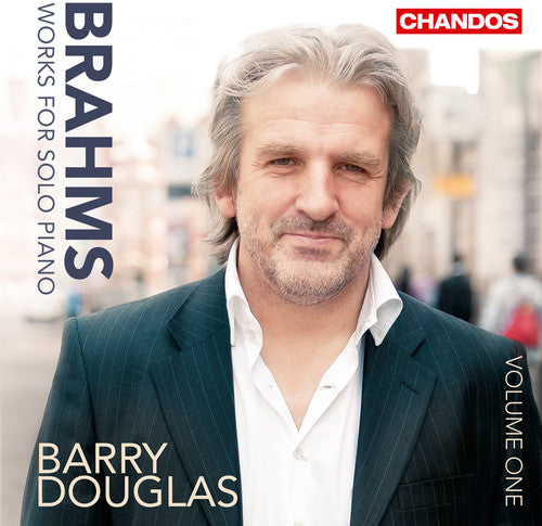 Brahms/ Douglas - Works for Solo Piano 1