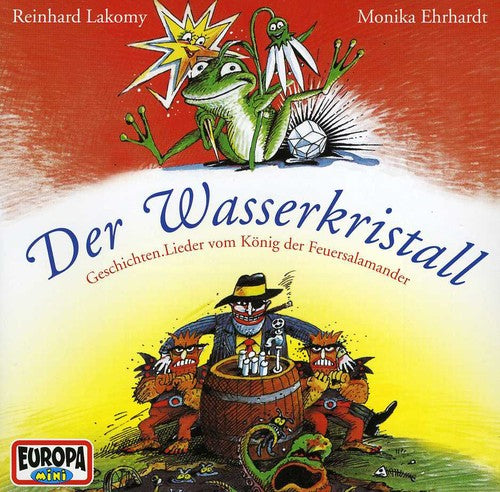 Reinhard Lakomy - Der Wasserkristall: Eine Grasgrune Gesch