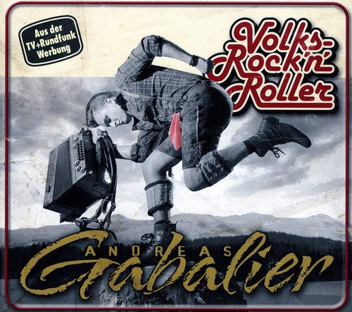 Andreas Gabalier - Volksrock N Roller