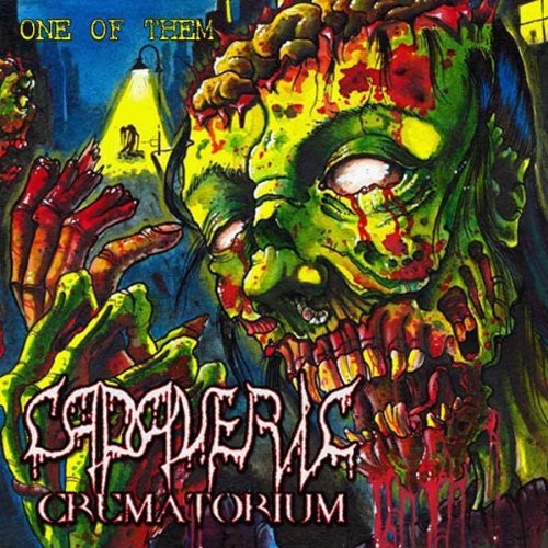 Cadaveric Crematorium - One of Them