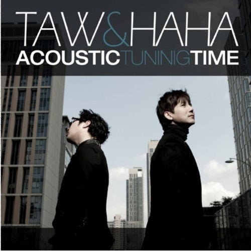 Taw & Haha - Acoustic Tuning Time