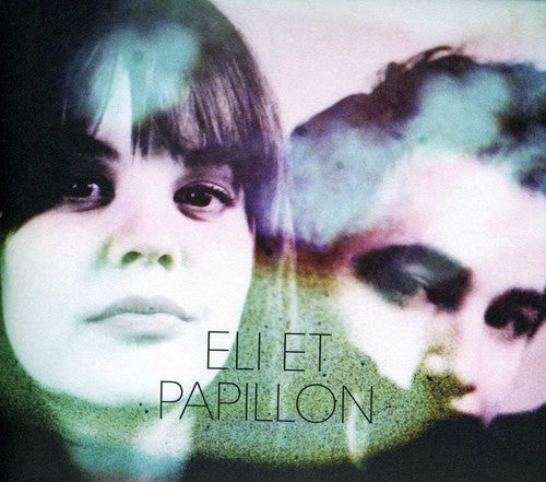 Eli Et Papillon - Eli Et Papillon