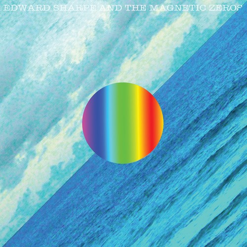 Edward Sharpe & the Magnetic Zeros - Here