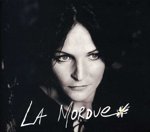 La Mordue - La Mordue