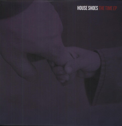 House Shoes - The Time EP