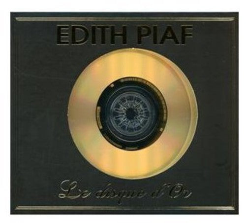 Edith Piaf - Le Disque D'or