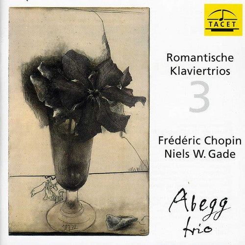 Chopin/ Abegg Trio - Romantic Klaviertrios 3