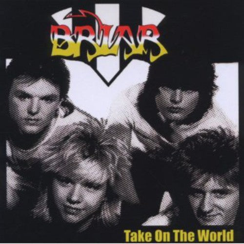 Briar - Take on the World