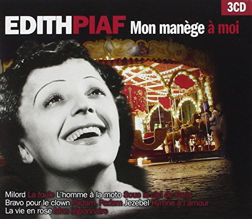 Edith Piaf - Mon Manege a Moi