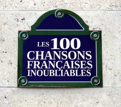 Les 100 Chansons Francaises Inoubli - Les 100 Chansons Francaises Inoubli