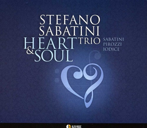 Stefano Sabatini - Heart & Soul