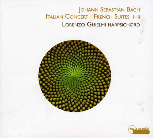 J.S. Bach / Ghielmi - French Suites I-Iii