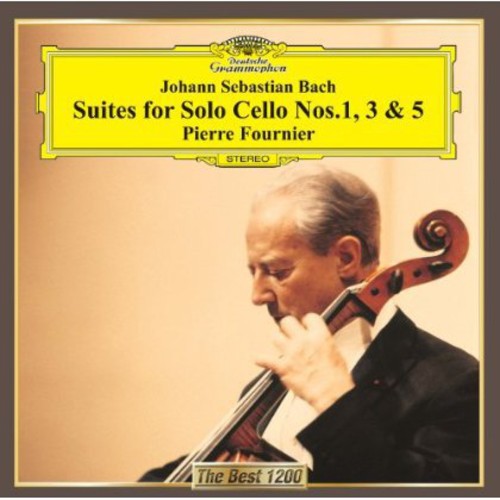 Pierre Fournier - Bach: Suites for Solo Cello Nos. 1. 3