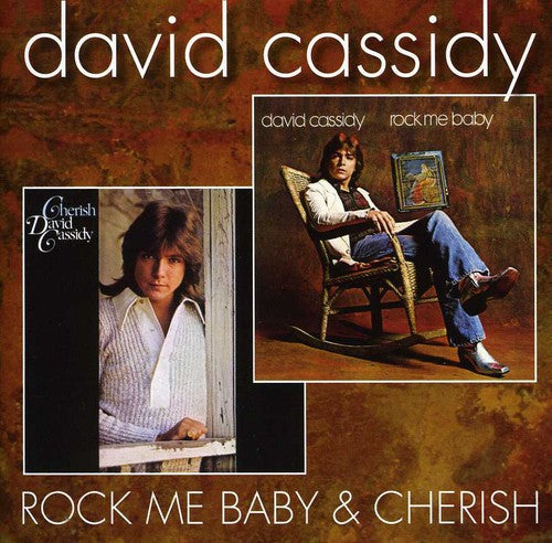 David Cassidy - Rock Me Baby / Cherish