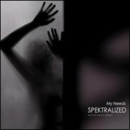 Spektralized - My Needs