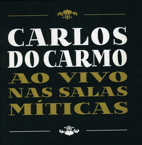 Carlos Carmo - Ao Vivo Nas Salas Miticas