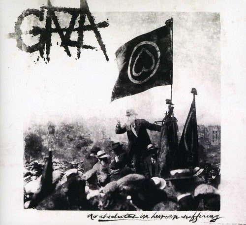 Gaza - No Absolutes in Human