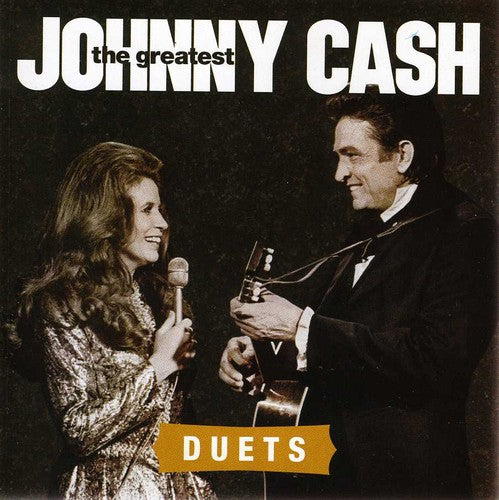 Johnny Cash - Greatest: Duets